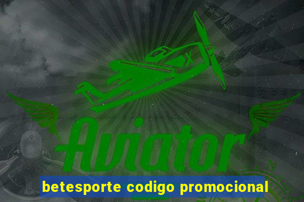 betesporte codigo promocional